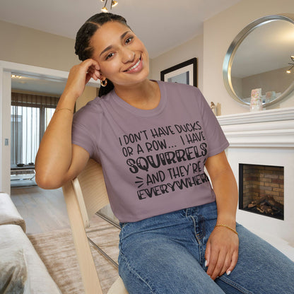 I Don't Have Ducks or a Row... Adult T-shirt