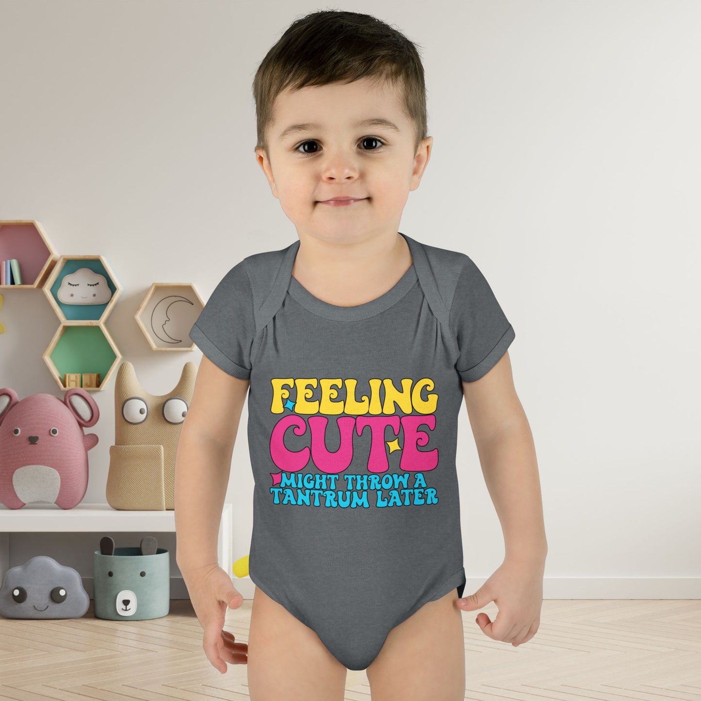 Feeling Cute Might Throw A Tantrum Later Baby Rib Bodysuit