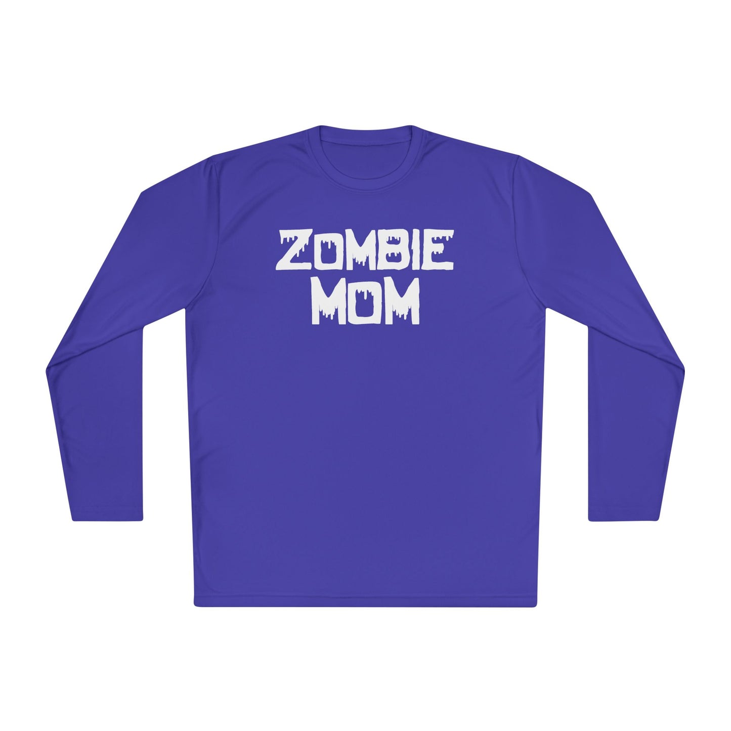 ""Zombie Mom Adult Long Sleeve Tee