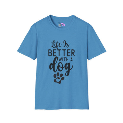 Life Is Better With A Dog Adult T-shirt