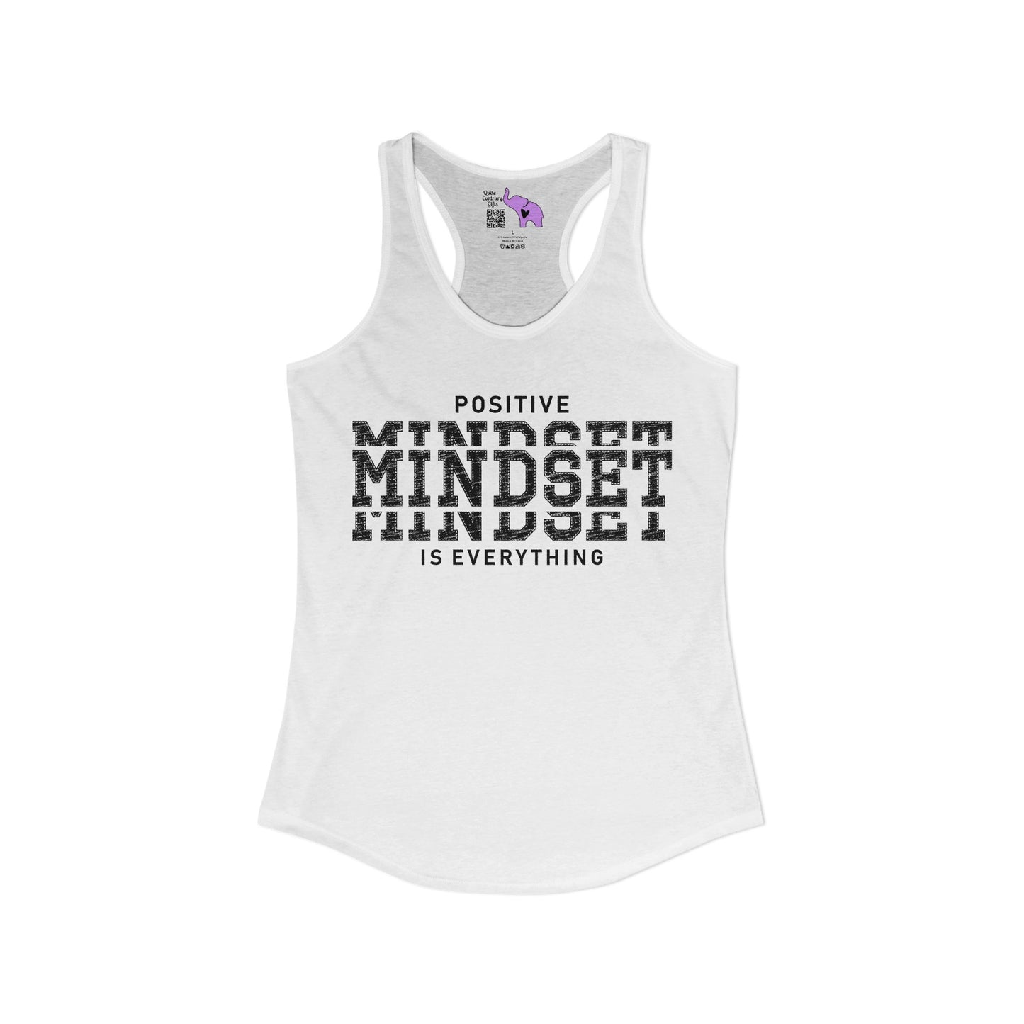 Positive Mindset Is Everything Women's Ideal Racerback Tank