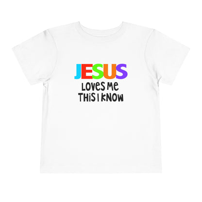 Jesus Loves Me This I Know Toddler Tee