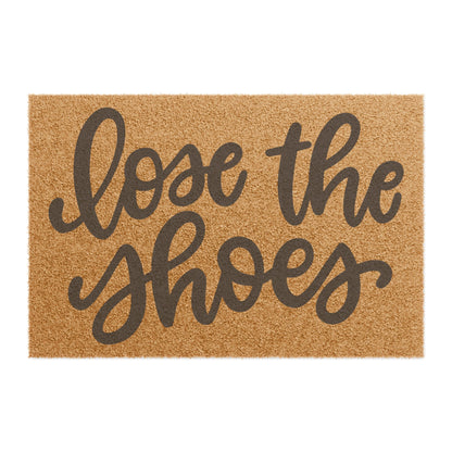 Lose The Shoes Coconut Fiber Doormat