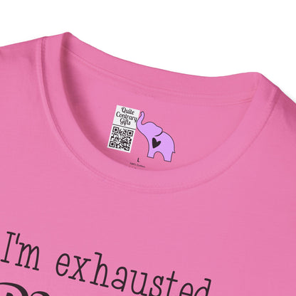 I'm Exhausted Please Don't Talk To Me Adult T-shirt
