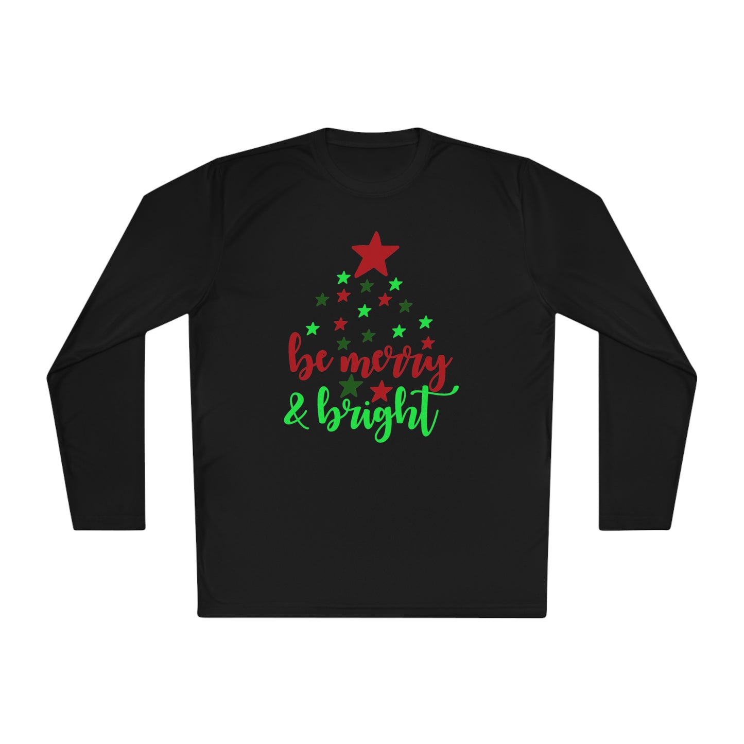 Be Merry & Bright Adult Long Sleeve Tee