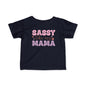 Sassy Like My Mama Infant Soft T-Shirt