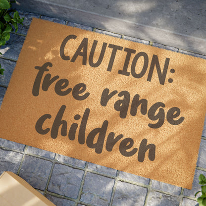 Caution: Free Range Children Coconut Fiber Doormat