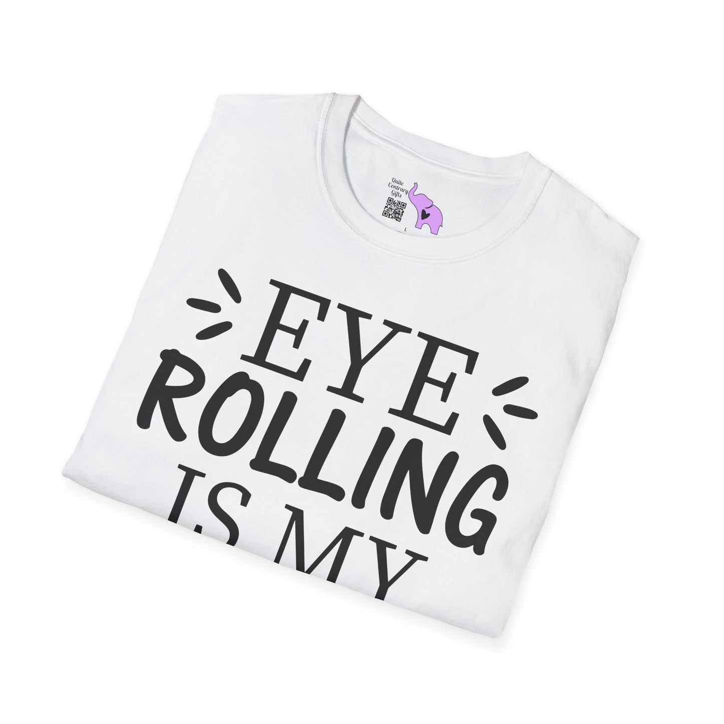 Eye Rolling Is My Cardio Adult T-shirt