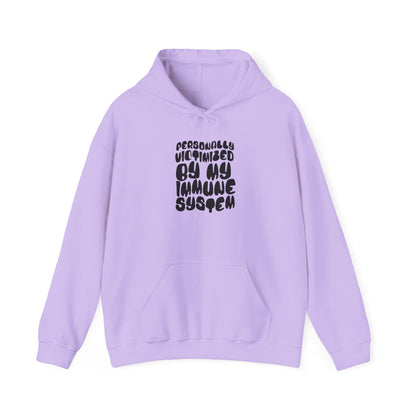 Personally Victimized By My Immune System Heavy Blend™ Hooded Sweatshirt