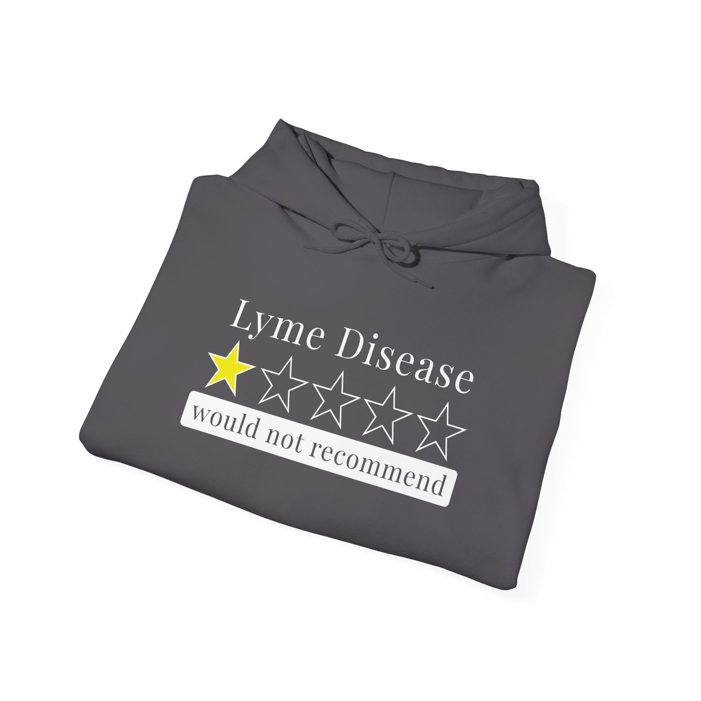 Lyme Disease 1 Star Would Not Recommend Heavy Blend™ Hooded Sweatshirt