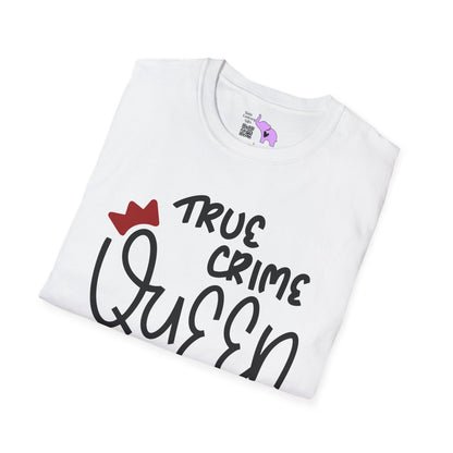 True Crime Queen Adult T-shirt