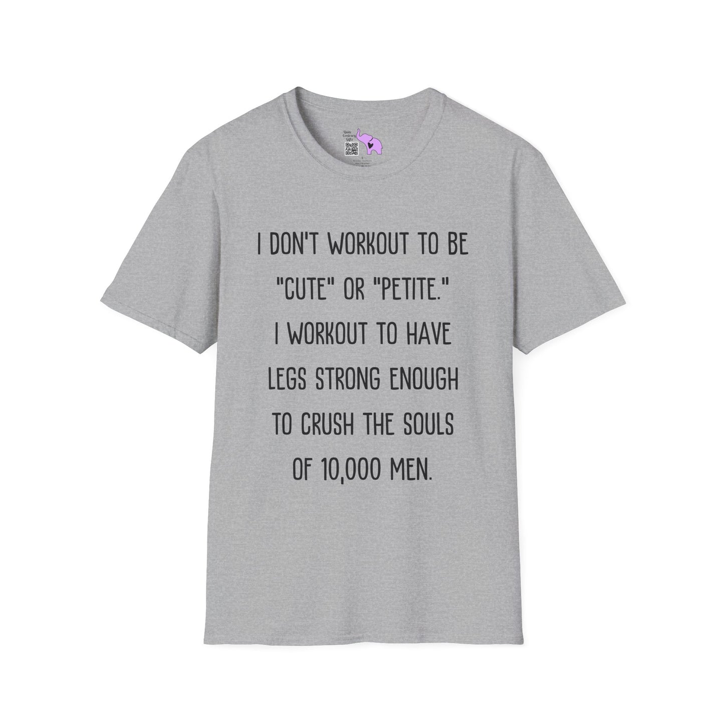 I Don't Workout To Be... Adult T-shirt
