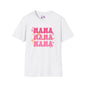 Mama Mama Mama Adult T-shirt