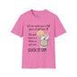 Let Me Make You A Tall Glass of Get Over It... Adult T-shirt