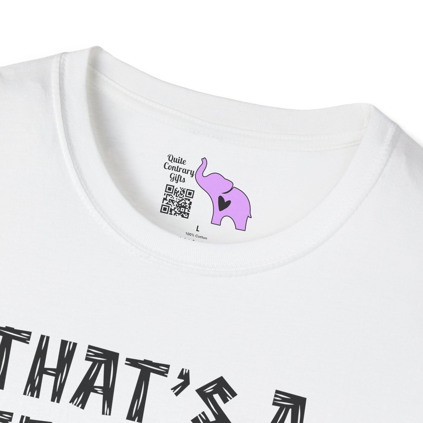 That's A Terrible Idea; What Time? Adult T-shirt