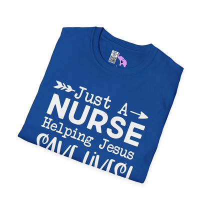 Just A Nurse Helping Jesus Save Lives Adult T-shirt