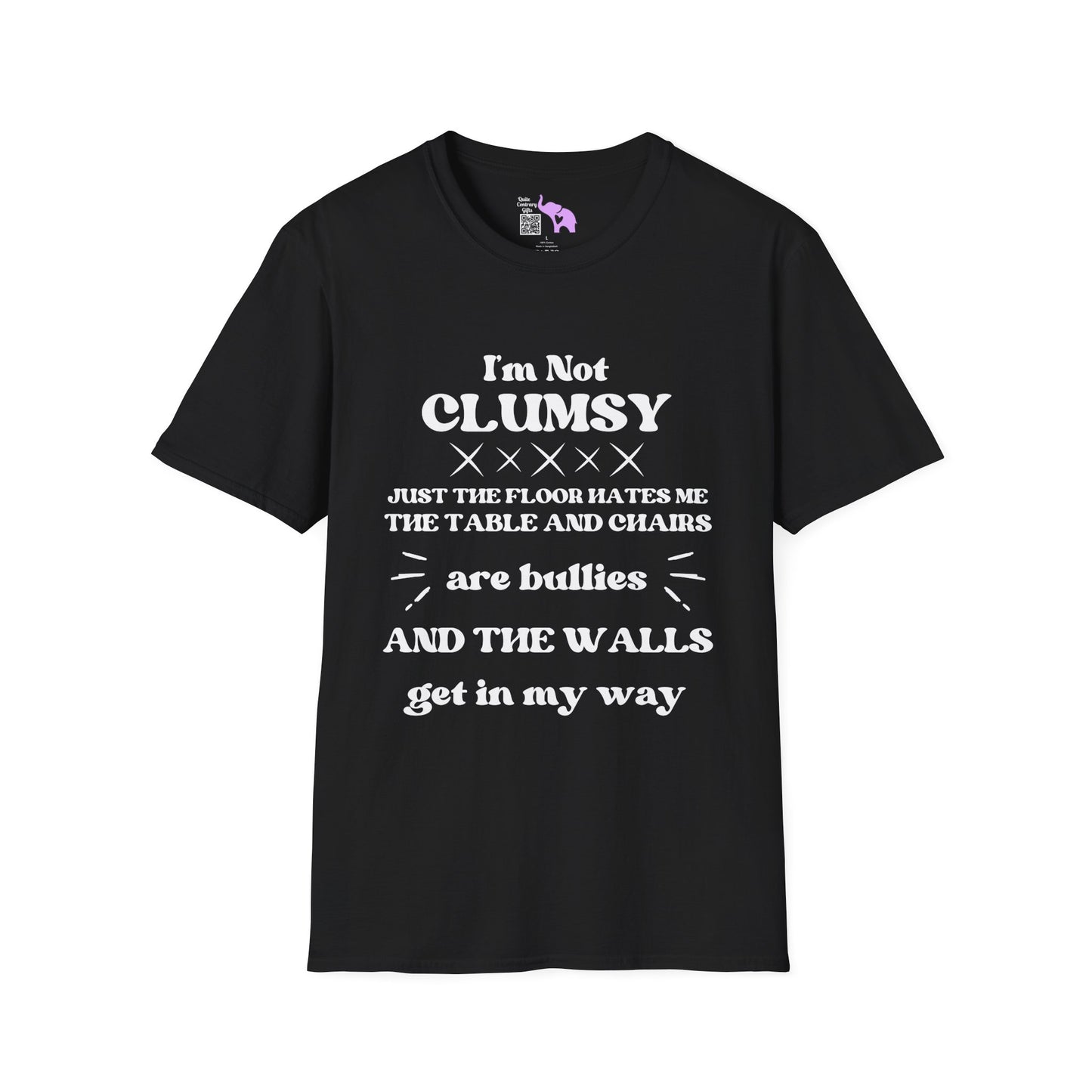 I'm Not Clumsy Adult T-shirt
