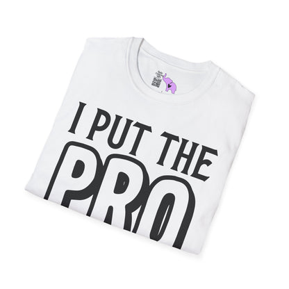 I Put The Pro in Procrastinate Adult T-shirt