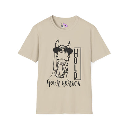 Hold Your Horses Adult T-shirt