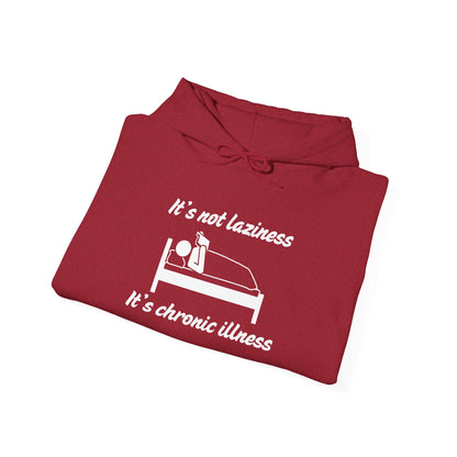 It's Not Laziness It's Chronic Illness Heavy Blend™ Hooded Sweatshirt