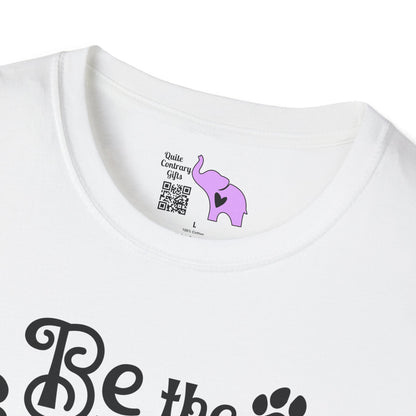 Be The Person Your Dog Thinks You Are Adult T-shirt