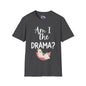 Am I The Drama? Lama Adult T-shirt