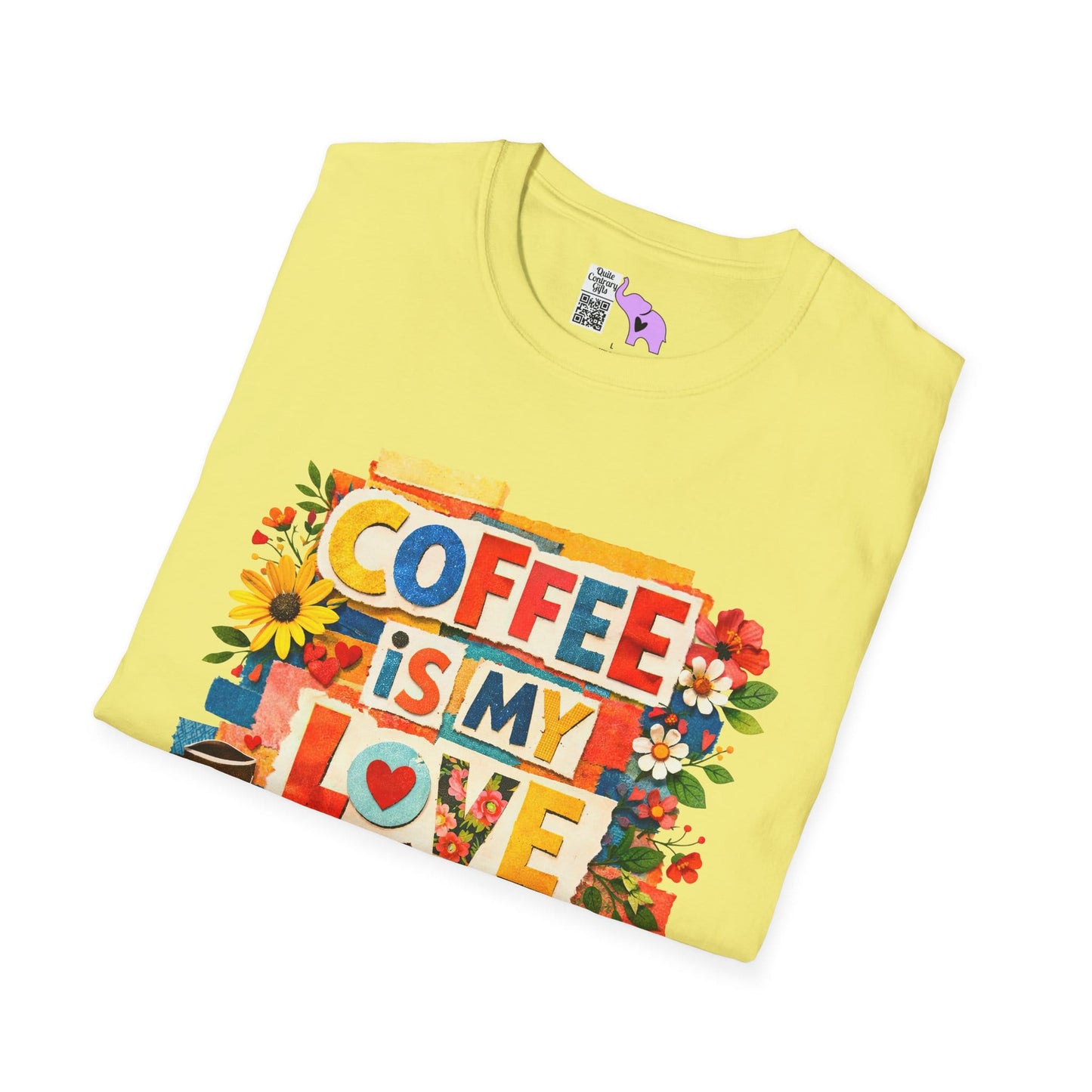 Coffee Is My Love Language Adult T-shirt