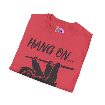 Hang On (Sloth) Adult T-shirt