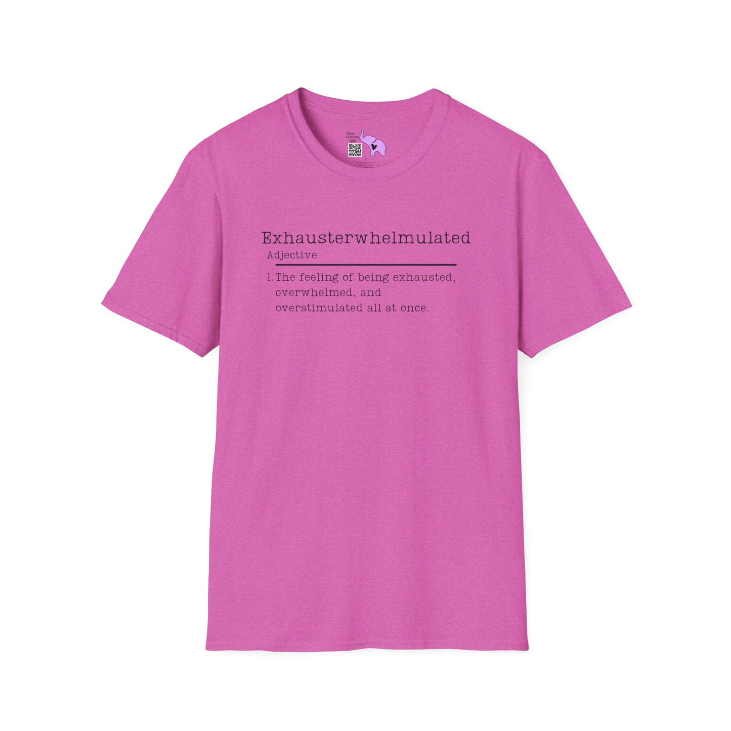 Exhausterwhelmulated Definition Adult T-shirt