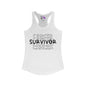 Cancer Survivor Women's Ideal Racerback Tank