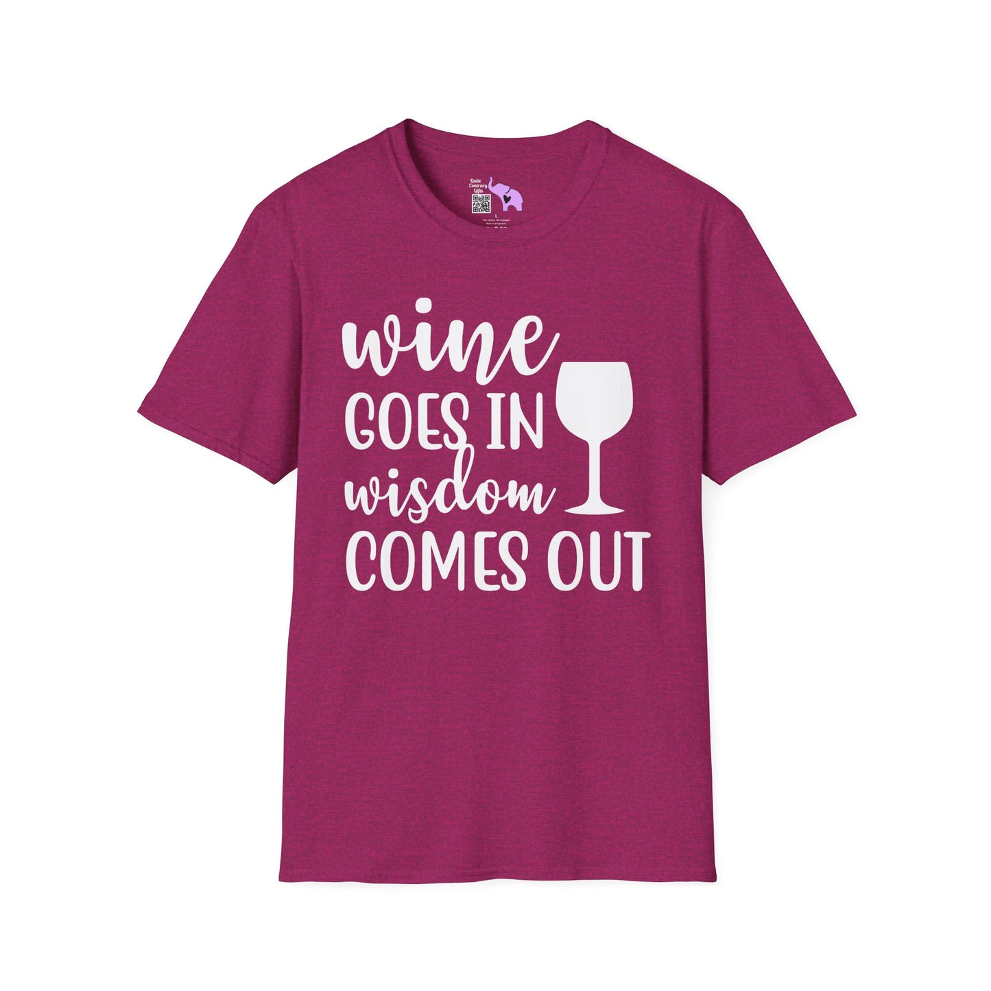 Wine Goes In Wisdom Comes Out Adult T-shirt