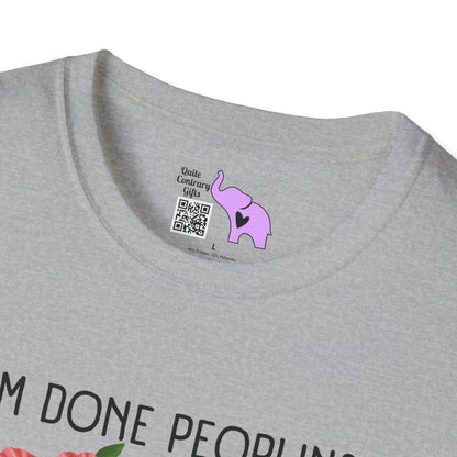 I'm Done Peopling Where Are My Books Adult T-shirt