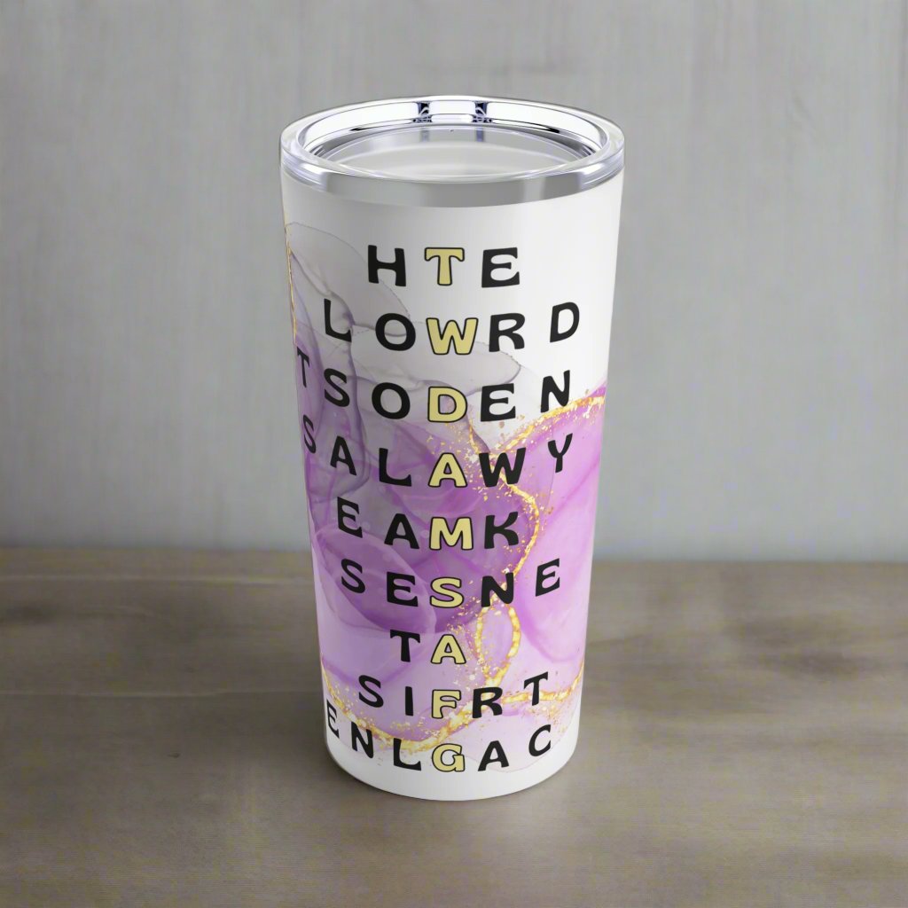 The World Doesn't Always Make Sense At First Glance Purple & Gold Tumbler 20oz