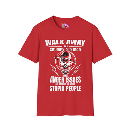 Walk Away I Am A Grumpy Old Man... Adult T-shirt