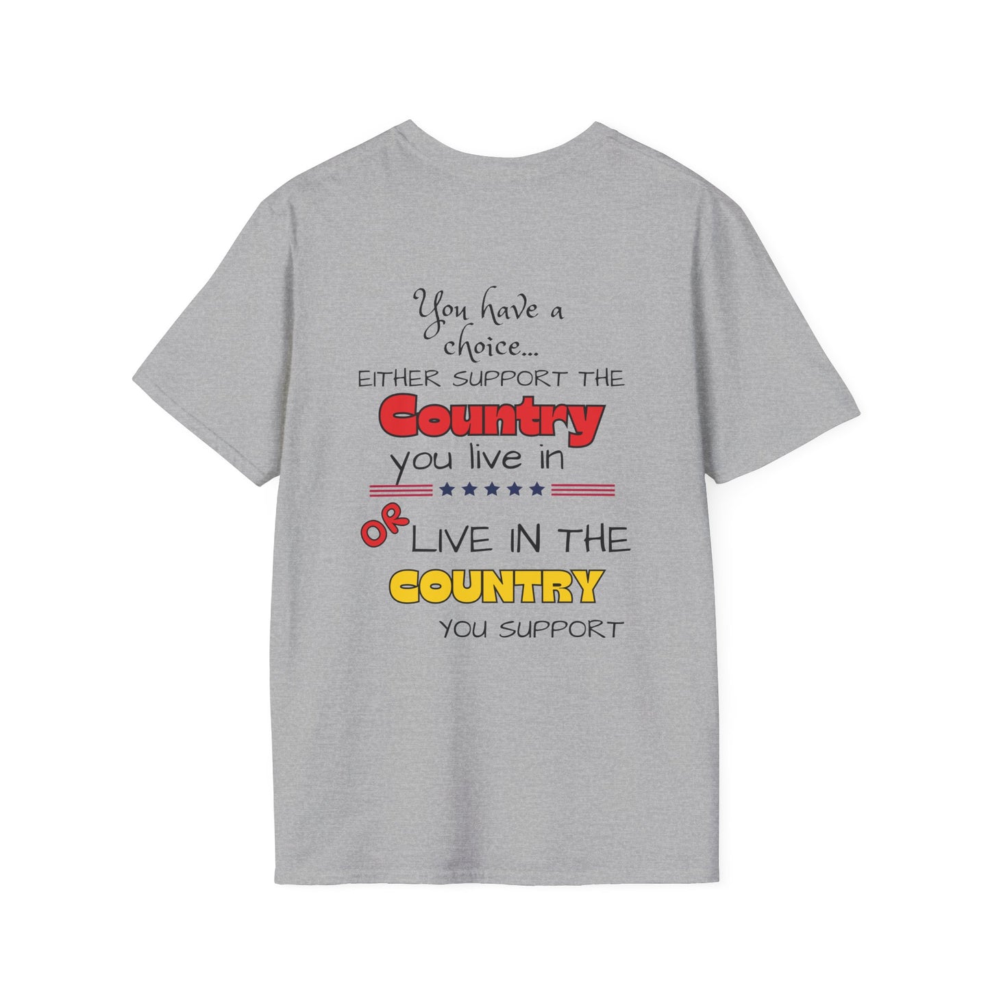 You Have a Choice Adult T-shirt