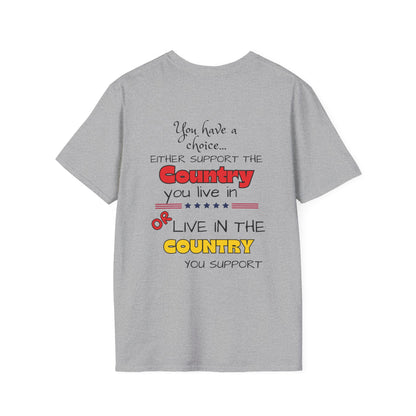 You Have a Choice Adult T-shirt