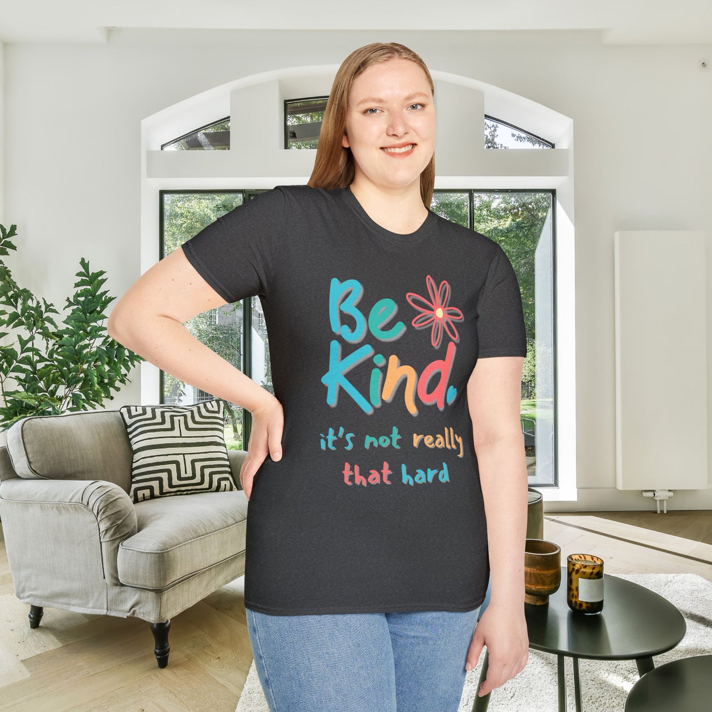 Be Kind. It's Not That Hard Adult T-shirt