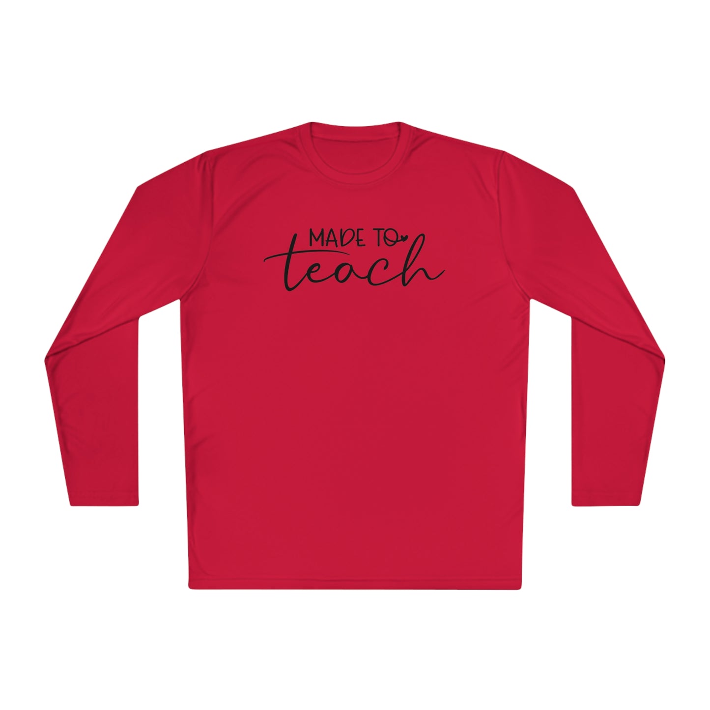 Made to Teach Adult Long Sleeve Tee