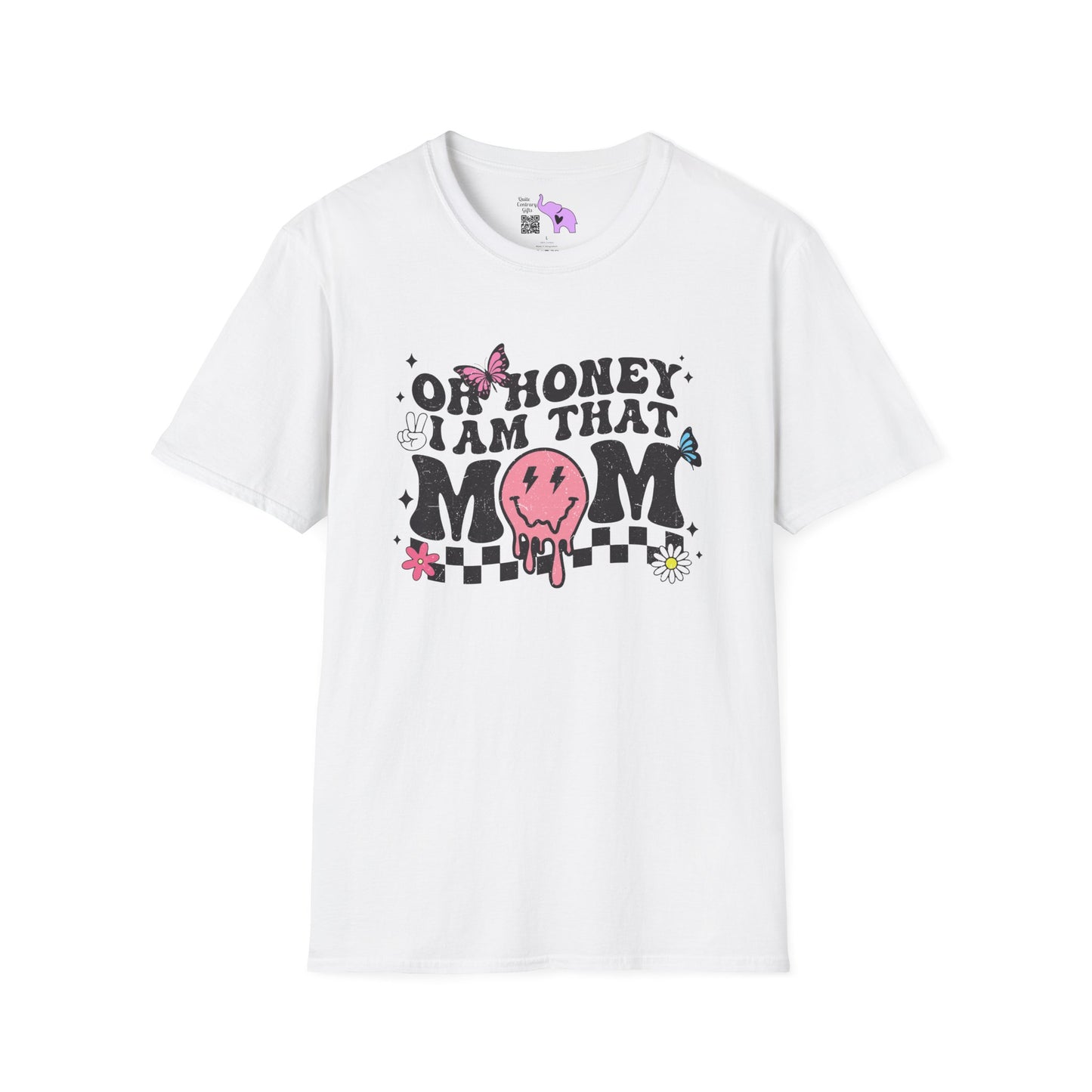 Oh Honey I'm That Mama Adult T-shirt