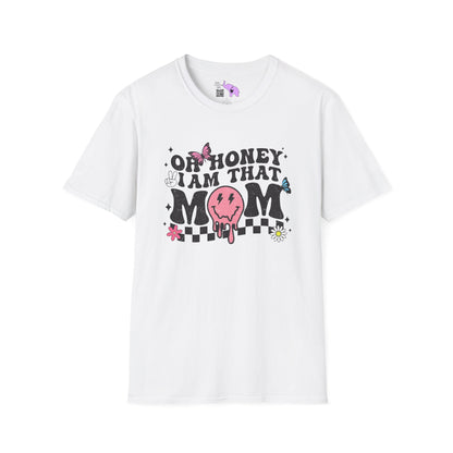 Oh Honey I'm That Mama Adult T-shirt