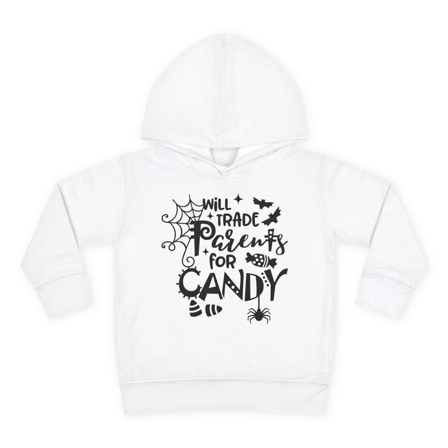 Will Trade Parents For Candy Toddler Hoodie
