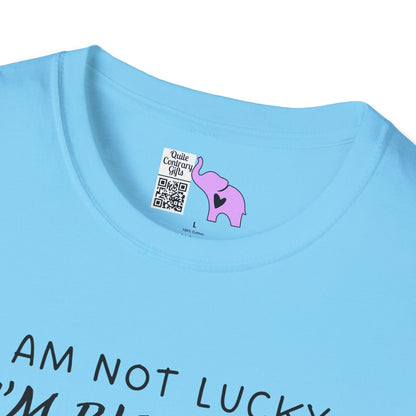 I'm Not Lucky I'm Blessed Adult T-shirt