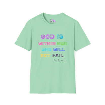 God Is Within Her She Will Not Fail Psalm 46:5 T-shirt