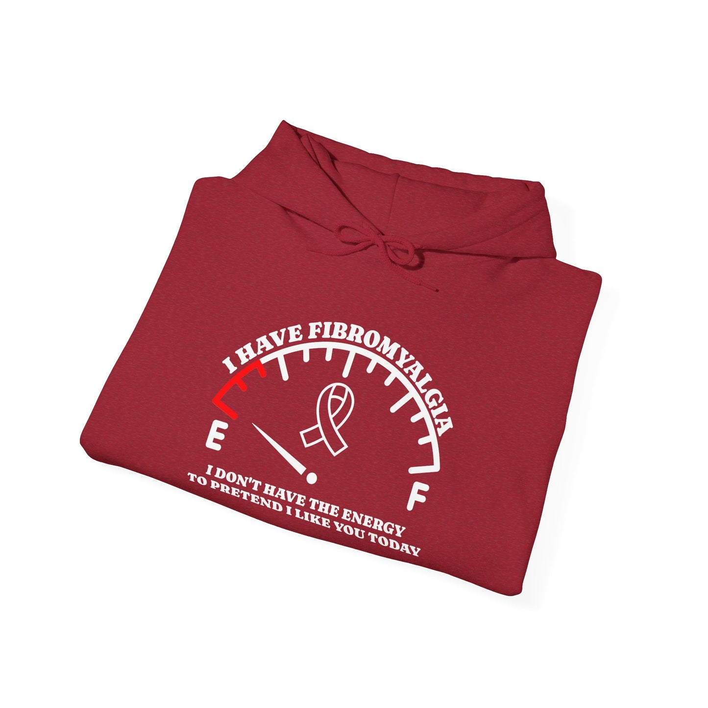 I Have Fibromyalgia I Don't Have The Energy... Adult Heavy Blend™ Hoodie