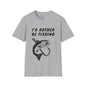 I'd Rather Be Fishing T-shirt