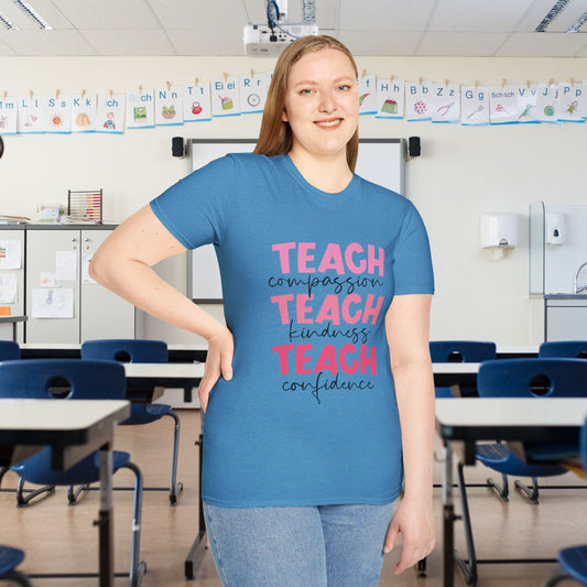 Teach Compassion, Kindness, Confidence Adult T-shirt