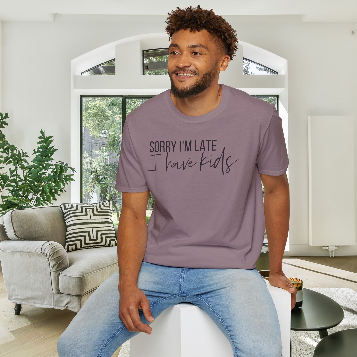 Sorry I'm Late I Have Kids Adult T-shirt