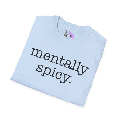 Mentally Spicy Adult T-shirt