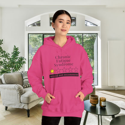 Chronic Fatigue Syndrome 1 Star Would Not Recommend Heavy Blend™ Hooded Sweatshirt