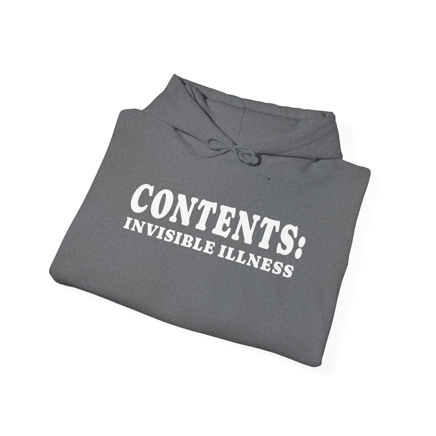 Contents: Invisible Illness Heavy Blend™ Hooded Sweatshirt